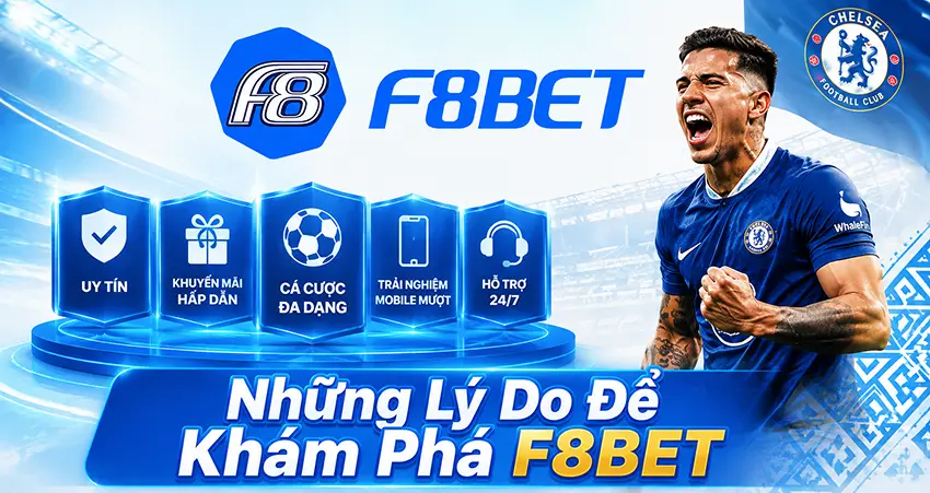 Những Lý Do Để Khám Phá F8BET
